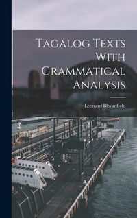 Produktbild: Tagalog Texts With Grammatical Analysis