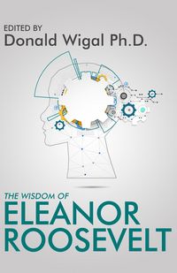 Produktbild: The Wisdom of Eleanor Roosevelt