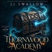Produktbild: Thornwood Academy - Die Schule f&uuml;r &Uuml;bernat&uuml;rliche