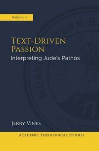 Produktbild: The Vital Role of Pathos in a Complete Text-Driven Interpretation of the Book of Jude