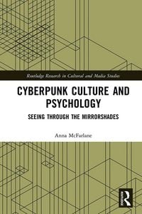 Produktbild: Cyberpunk Culture and Psychology
