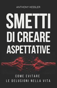 Produktbild: Smetti di Creare Aspettative