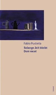 Produktbild: Solange Zeit bleibt. Dum vacat