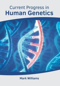 Produktbild: Current Progress in Human Genetics