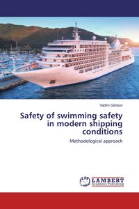 Produktbild: Safety of swimming safety in modern shipping conditions