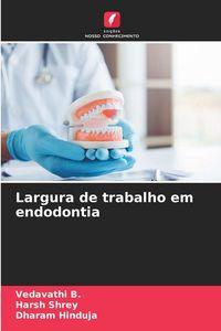 Produktbild: Largura de trabalho em endodontia