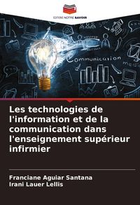 Produktbild: Les technologies de l'information et de la communication dans l'enseignement sup&eacute;rieur infirmier