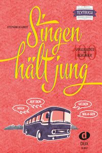 Produktbild: Singen h&auml;lt jung - Textbuch