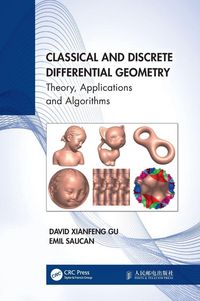 Produktbild: Classical and Discrete Differential Geometry