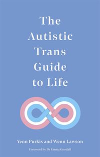 Produktbild: The Autistic Trans Guide to Life