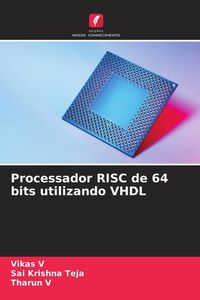 Produktbild: Processador RISC de 64 bits utilizando VHDL