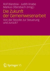 Produktbild: Die Zukunft der Gemeinwesenarbeit