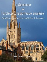 Produktbild: La Splendeur De L'Architecture Gothique Anglaise