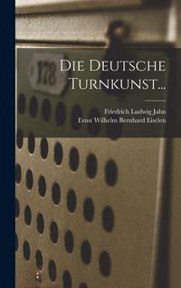 Produktbild: Die Deutsche Turnkunst...