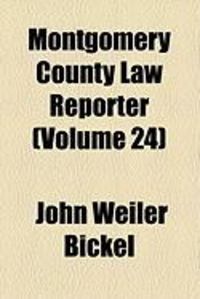 Produktbild: Montgomery County Law Reporter (Volume 24)