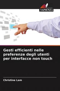 Produktbild: Gesti efficienti nelle preferenze degli utenti per interfacce non touch