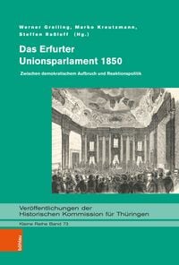 Produktbild: Das Erfurter Unionsparlament 1850