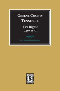 Produktbild: Greene County, Tennessee Tax Digests, 1809-1817.