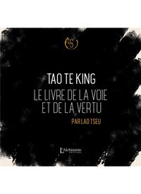 Produktbild: Tao Te King - Le livre de la voie et de la vertu