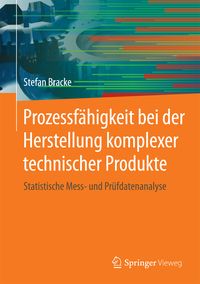 Produktbild: Prozessf&auml;higkeit bei der Herstellung komplexer technischer Produkte