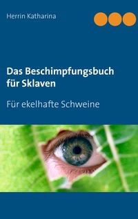 Produktbild: Das Beschimpfungsbuch f&uuml;r Sklaven