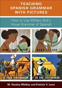Produktbild: Whitley, M: Teaching Spanish Grammar with Pictures