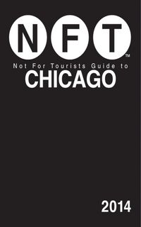 Produktbild: Not For Tourists Guide to Chicago 2014