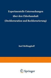 Produktbild: Experimentelle Untersuchungen &uuml;ber den Chlorhaushalt (Dechloruration und Rechlorurierung)