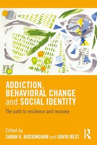 Produktbild: Addiction, Behavioral Change and Social Identity