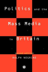 Produktbild: Politics and the Mass Media in Britain