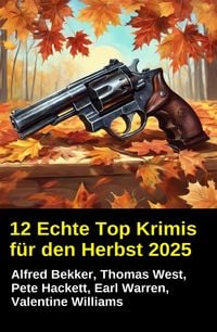 Produktbild: 12 Echte Top Krimis f&uuml;r den Herbst 2025