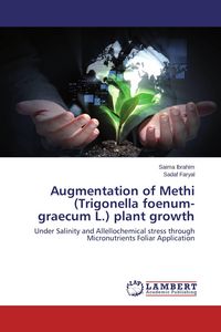 Produktbild: Augmentation of Methi (Trigonella foenum-graecum L.) plant growth