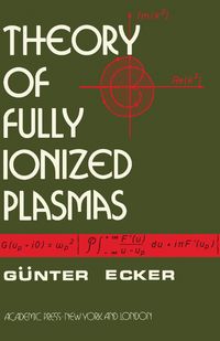 Produktbild: Theory of Fully Ionized Plasmas