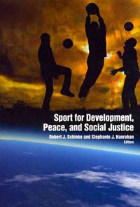 Produktbild: Schinke, R: Sport for Development, Peace & Social Justice