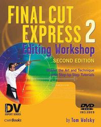 Produktbild: Final Cut Express 2 Editing Workshop, w. DVD-ROM