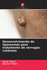 Produktbild: Desenvolvimento de lipossomas para tratamento de verrugas cut&acirc;neas