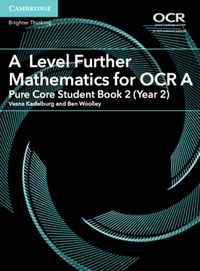 Produktbild: A Level Further Mathematics for OCR A Pure Core Student Book 2 (Year 2)