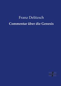 Produktbild: Commentar &uuml;ber die Genesis