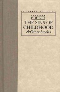 Produktbild: Boles-aw Prus; Bill Johnston:  The Sins of Childhood & Other