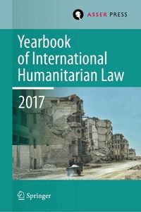 Produktbild: Yearbook of International Humanitarian Law, Volume 20, 2017