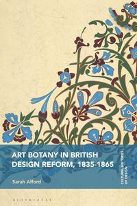 Produktbild: Art Botany in British Design Reform, 1835-1865