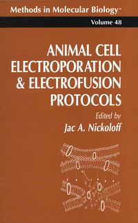 Produktbild: Animal Cell Electroporation and Electrofusion Protocols