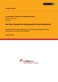 Produktbild: Der Entry Standard als Kapitalquelle f&uuml;r den Mittelstand