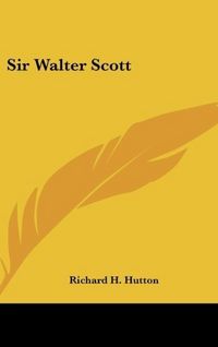 Produktbild: Hutton, R: Sir Walter Scott