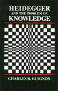 Produktbild: Guignon, C: Heidegger and the Problem of Knowledge