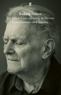 Produktbild: An Actor Convalescing in Devon