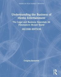 Produktbild: Bernstein, G: Understanding the Business of Media Entertainm