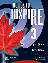 Produktbild: Clarke, S: Themes to InspiRE for KS3 Pupil's Book 3