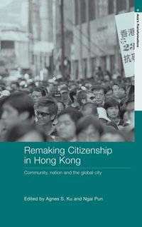 Produktbild: Remaking Citizenship in Hong Kong