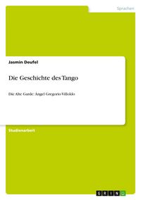 Produktbild: Die Geschichte des Tango